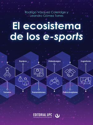 cover image of El ecosistema de los e-sports